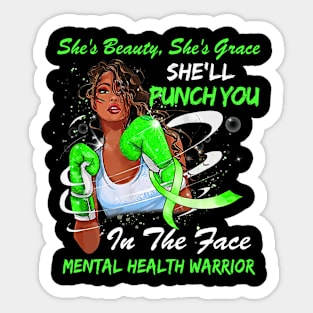 Punch You in the Face MENTAL HEALTH WARRIOR Sticker